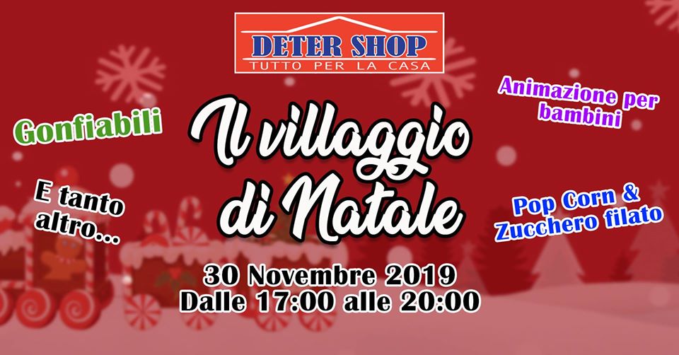 APRE IL VILLAGGIO DI NATALE DI DETER SHOP