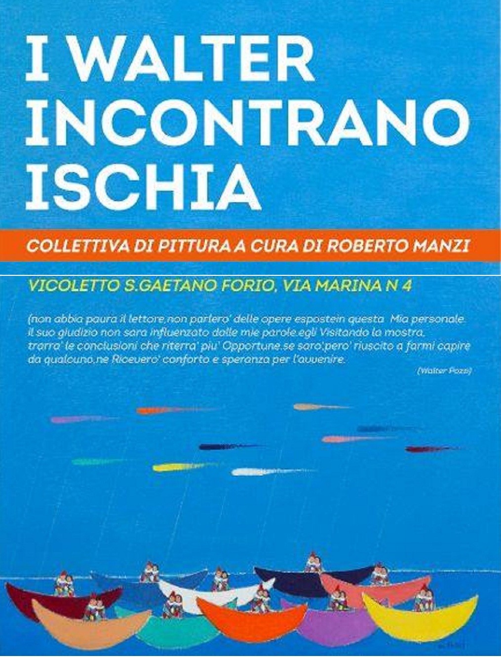 I Walter incontrano Ischia