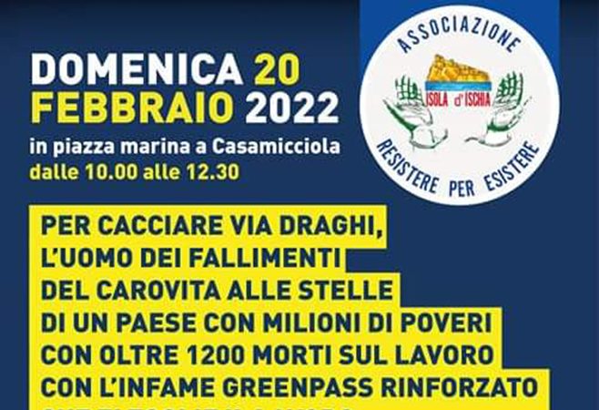 Il popolo si mobilita contro l’oppressore Draghi domenica 20 a Casamicciola dalle 10:00 alle 12:30