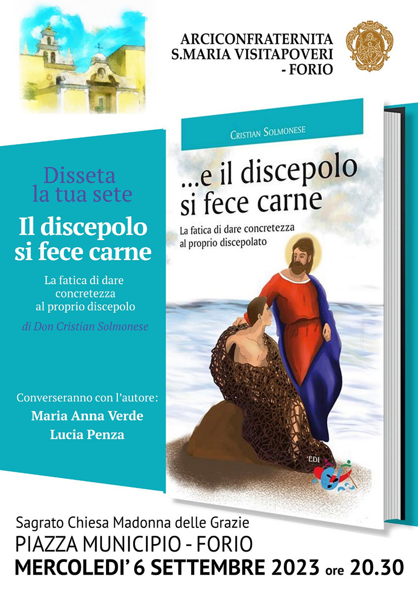 “E IL DISCEPOLO SI FECE CARNE…” IL 6 SETTEMBRE LA PRESENTAZIONE DEL LIBRO DI DON CRISTIAN SOLMONESE