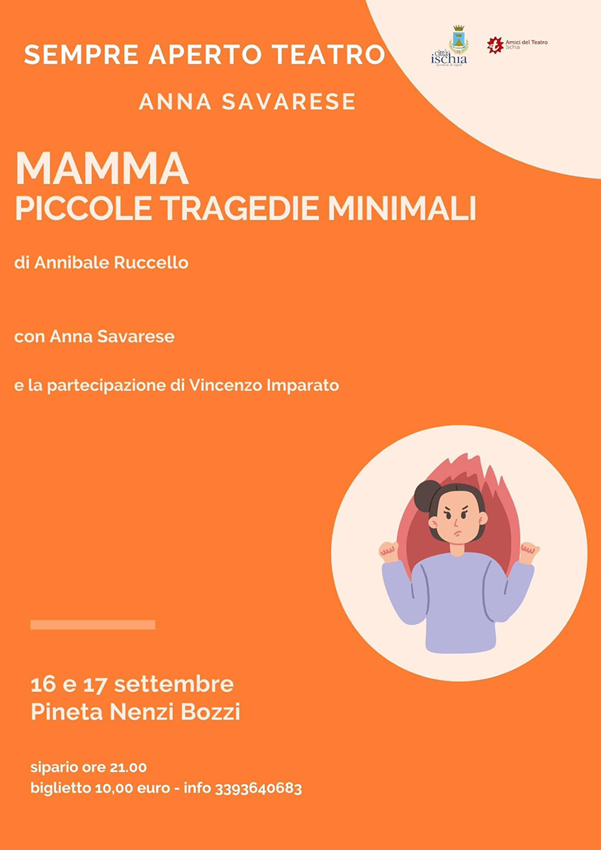 IL 16 E 17 SETTEMBRE PER IL TEATRO IN PINETA A ISCHIA C’È “MAMMA” ANNA SAVARESE