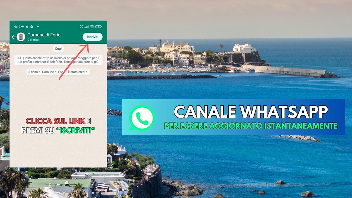 FORIO, RESTA SEMPRE AGGIORNATO CON IL NUOVO CANALE WHATSAPP!
