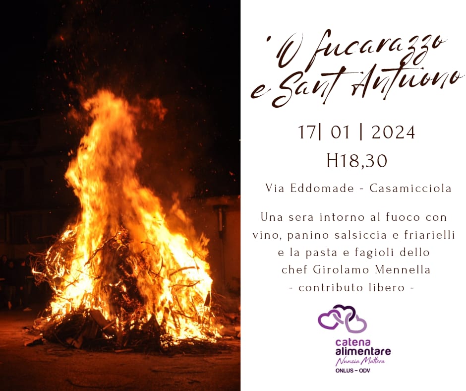 CATENA ALIMENTARE NUNZIA MATTERA: MARTEDÌ PROSSIMO L’EVENTO BENEFICO “O FUCARAZZO E SANT’ANTUONO”