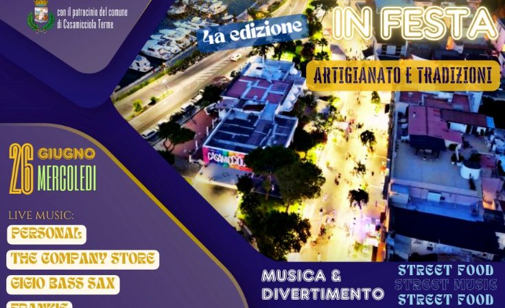 DA MERCOLEDÌ 26 GIUGNO TORNA CASAMICCIOLA IN FESTA