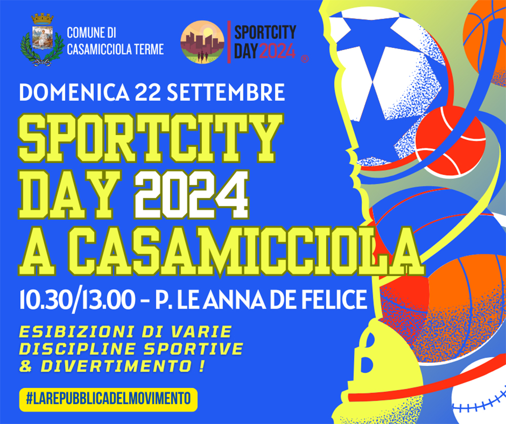 DOMENICA ANCHE A CASAMICCIOLA SARÀ SPORTCITY DAY 2024