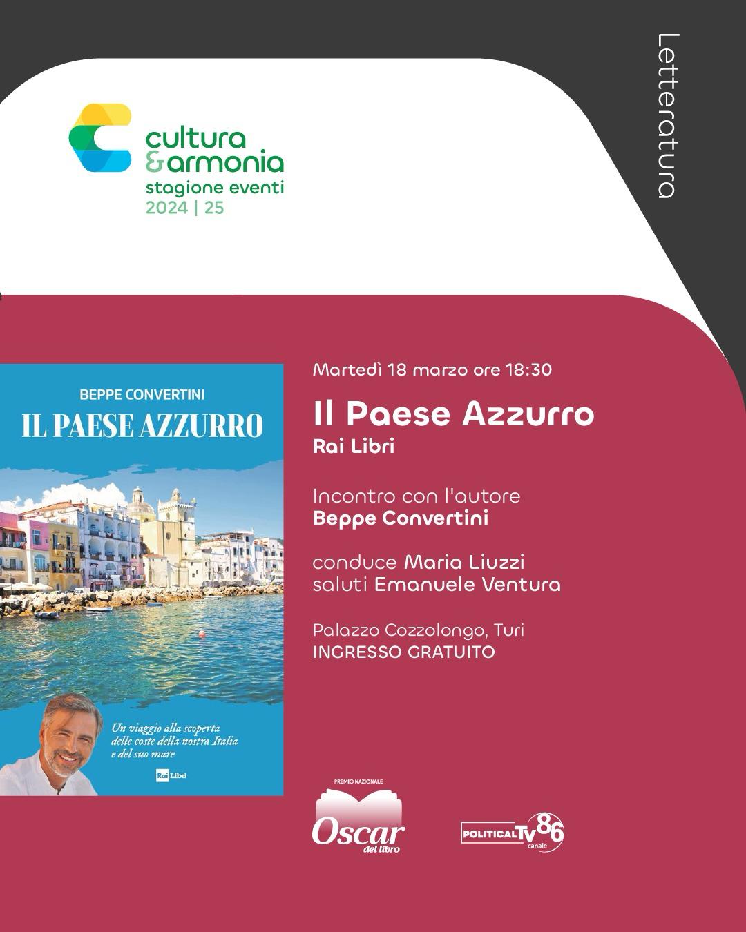 PRESENTAZIONE DEL NUOVO LIBRO DI BEPPE CONVERTINI: “IL PAESE AZZURRO”