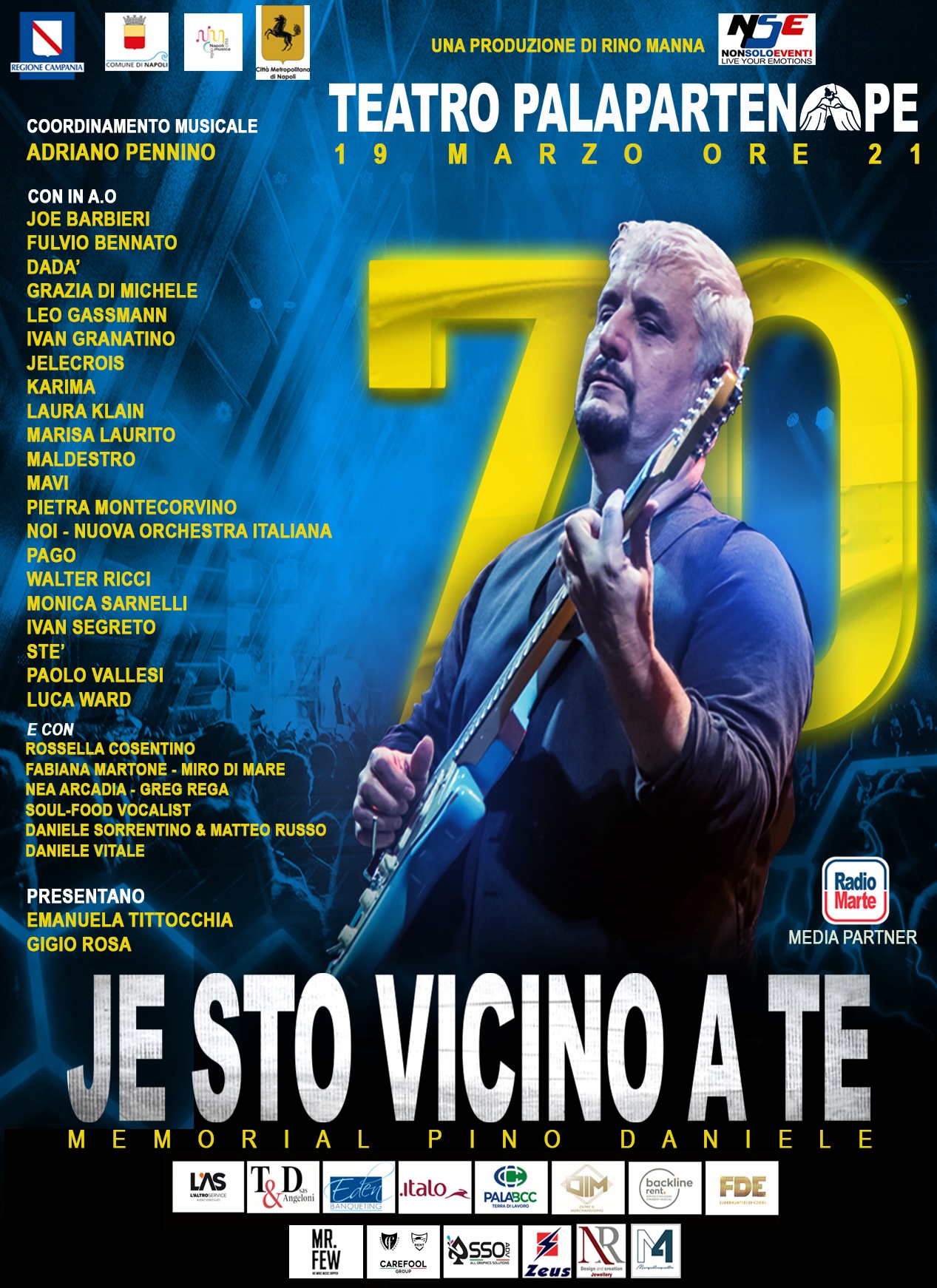 JE STO VICINO A TE – MEMORIAL PINO DANIELE È SOLD OUT