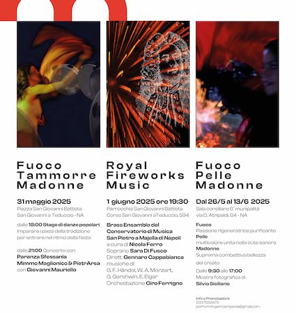 IL CICLO DI EVENTI “FUOCO TAMMORRE MADONNE” PER IL MAGGIO DEI MONUMENTI 2025