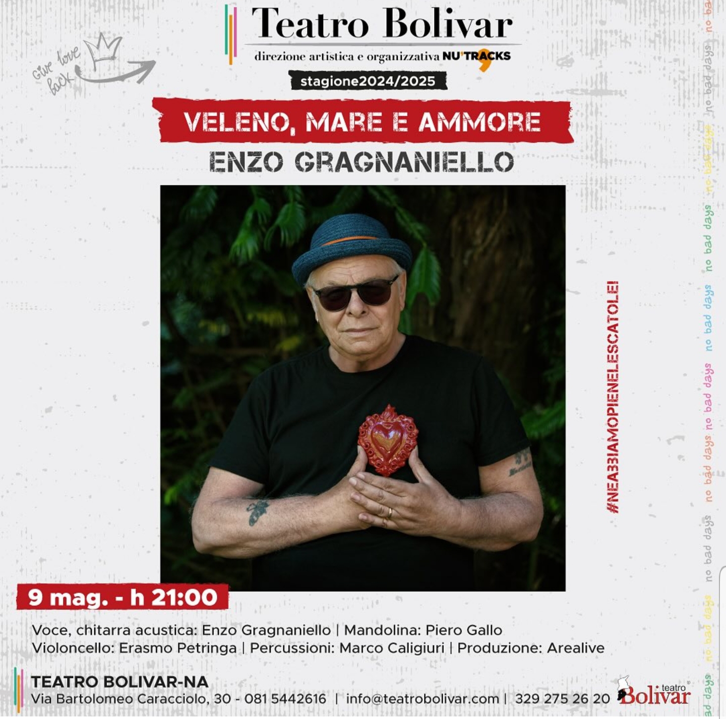 SUL PALCO DEL TEATRO BOLIVAR ARRIVA ENZO GRAGNANIELLO CON “VELENO, MARE E AMMORE”