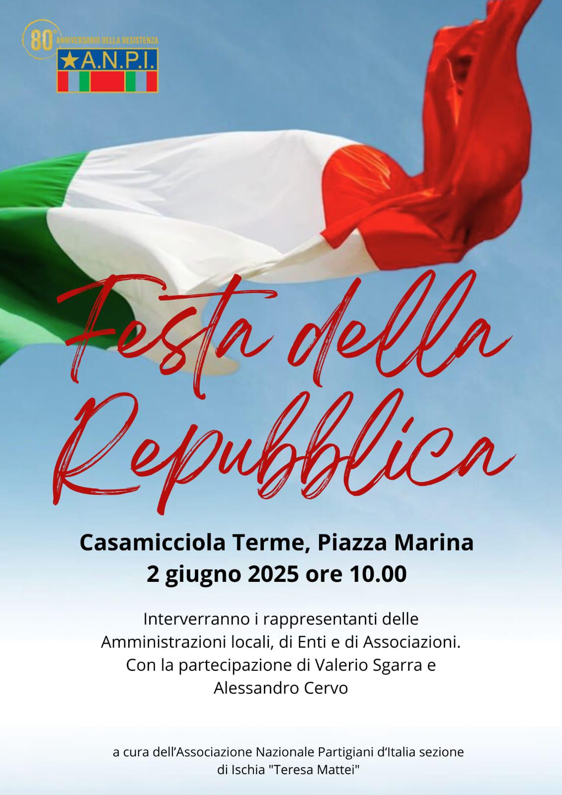 FESTA DELLA REPUBBLICA A CASAMICCIOLA: CELEBRAZIONE IL 2 GIUGNO IN PIAZZA MARINA