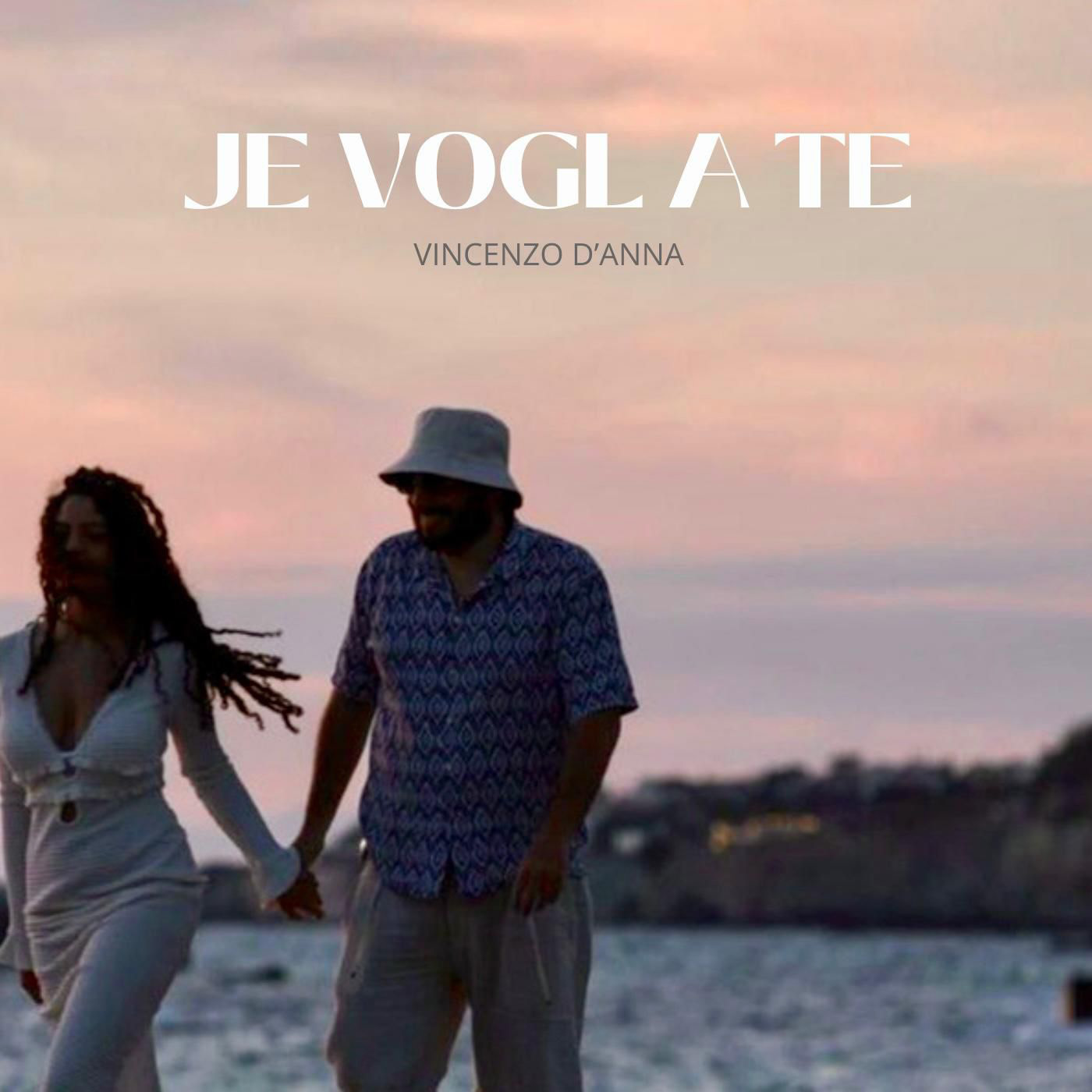 LA CANZONE “JE VOGL A TE” DI VINCENZO D’ANNA È FINALMENTE SULLA PIATTAFORMA YOUTUBE