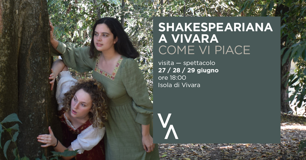 SHAKESPEARE ARRIVA A VIVARA, VISITA-SPETTACOLO ALLA RISERVA NATURALE