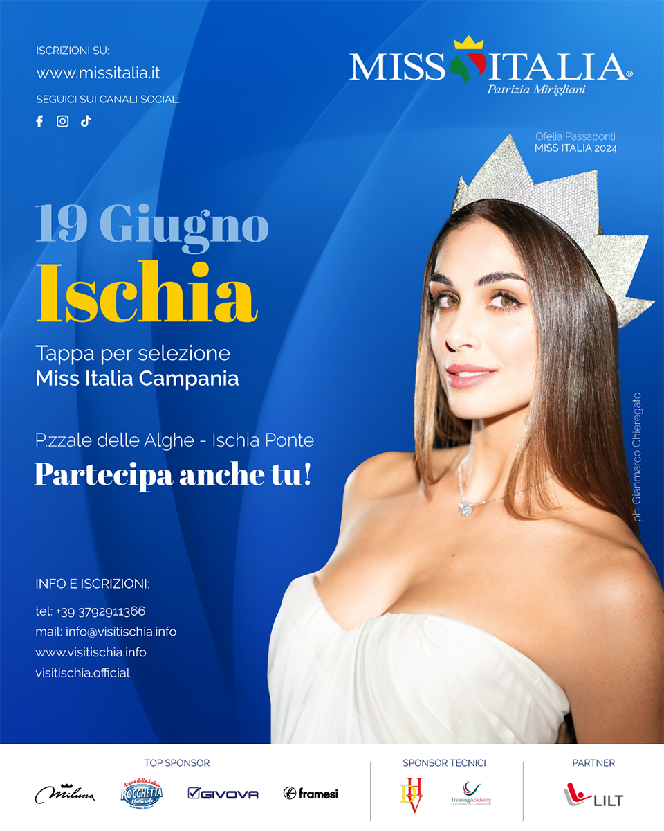 DAL 19 AL 21 GIUGNO EVENTO A ISCHIA PONTE DEDICATO ALLA MODA: GIOVEDÌ L’APERTURA CON MISS ITALIA