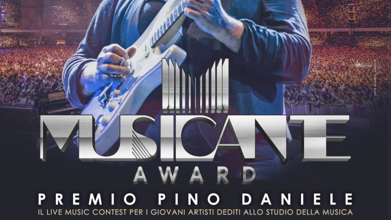 MUSICANTE AWARD PREMIO PINO DANIELE DOMANI IN DIRETTA SU RAI RADIO 2 e RAIPLAY