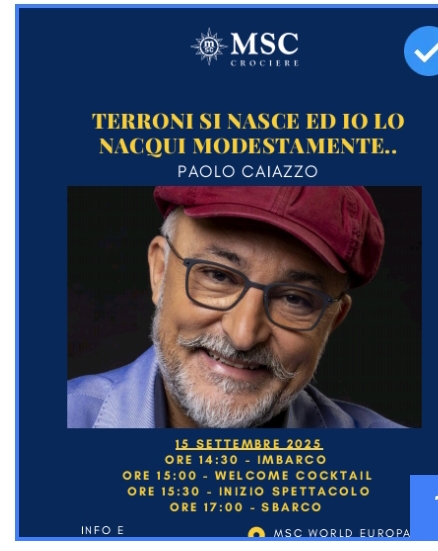 PAOLO CAIAZZO A BORDO DI MSC WORLD EUROPA CON LO SPETTACOLO “TERRONI SI NASCE”