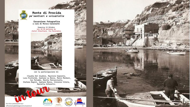 MONTE DI PROCIDA “PE’ SENTIERI E VVICARIELLE”, DOMANI TOUR FOTOGRAFICO PER LA VALORIZZAZIONE DEI CAMPI FLEGREI