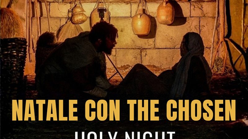 FORIO. NATALE CON THE CHOSEN – HOLY NIGHT