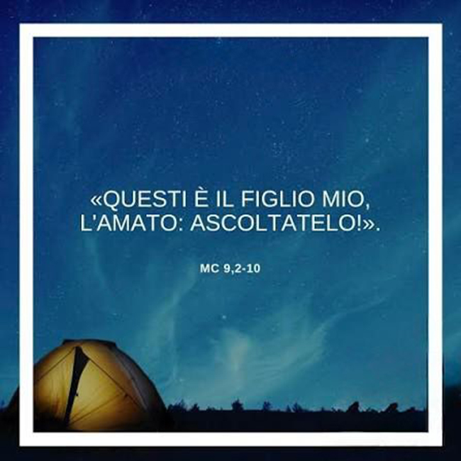 «QUESTI È IL FIGLIO MIO, L’AMATO. ASCOLTATELO»