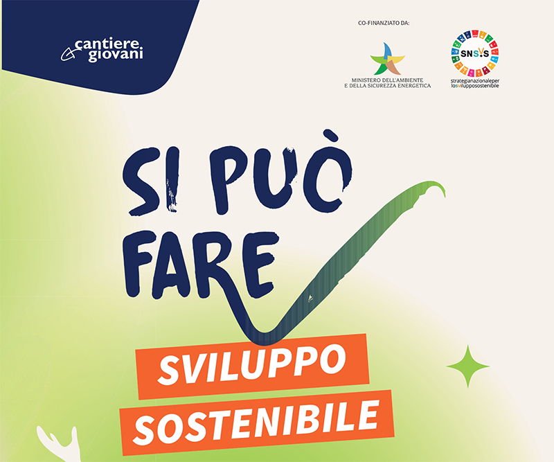 BANDO “SI PUÒ FARE!” SVILUPPO SOSTENIBILE PER LE PROVINCE DI NAPOLI E CASERTA