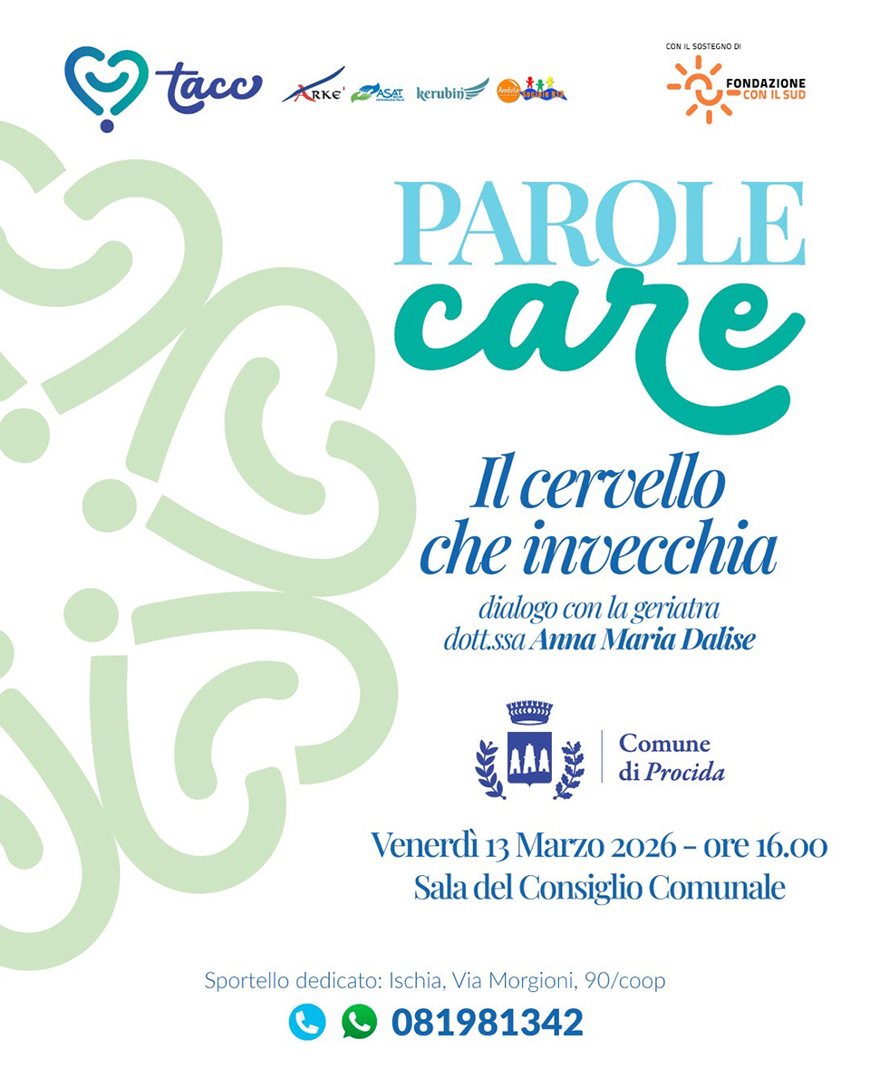 PAROLE CARE, INCONTRO SU INVECCHIAMENTO CEREBRALE PROMOSSO DA TACC