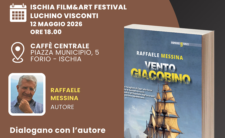 “VENTO GIACOBINO”: LA PRESENTAZIONE DEL LIBRO DI RAFFAELE MESSINA SULLA VITA DEL MEDICO E PATRIOTA GENNARO ARCUCCI