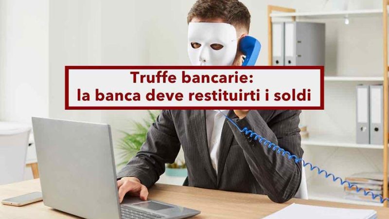 TRUFFE BANCARIE, CODICI: RIMBORSO DI 12MILA EURO PER UNA VITTIMA