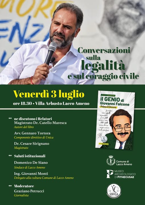 LACCO AMENO. “CONVERSAZIONI SULLA LEGALITÀ E SUL CORAGGIO CIVILE”, CON IL MAGISTRATO CATELLO MARESCA
