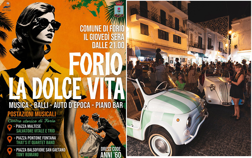 FORIO LA DOLCE VITA: GIOVEDÌ 2 LUGLIO IL CENTRO STORICO TORNA A VIVERE LE EMOZIONI DEGLI ANNI ‘60