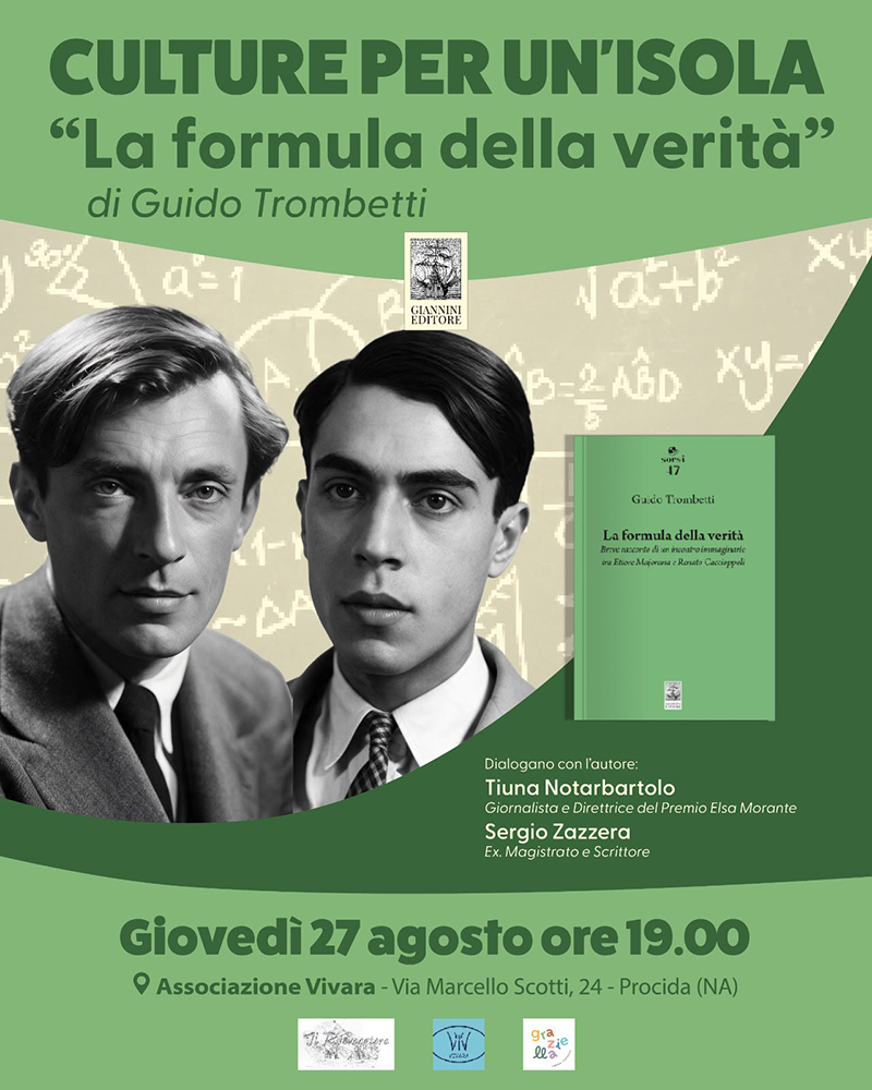 PROCIDA SALUTA L’ESTATE CON L’ULTIMO LIBRO DI GUIDO TROMBETTI: “LA FORMULA DELLA VERITÀ”