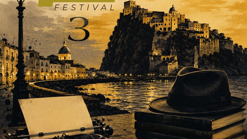 TORNA ISCHIA NOIR FESTIVAL: TRE GIORNI DI MISTERO TRA LIBRI, CINEMA, PROFUMI E MUSICA