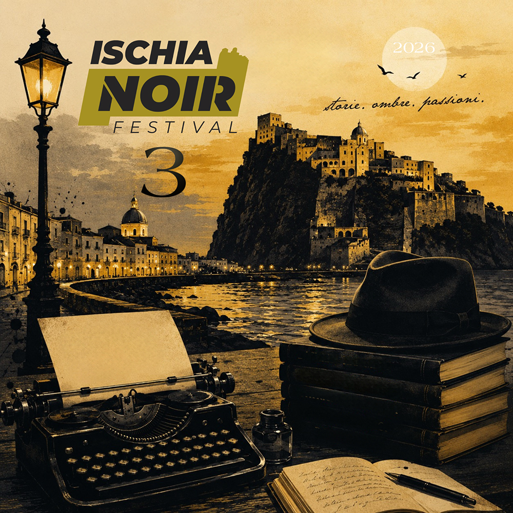 TORNA ISCHIA NOIR FESTIVAL: TRE GIORNI DI MISTERO TRA LIBRI, CINEMA, PROFUMI E MUSICA