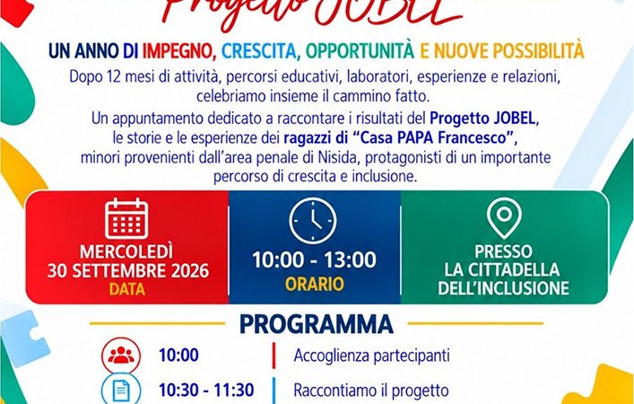 PERCORSI EDUCATIVI E LABORATORI DEDICATI AI RAGAZZI DI DELL’AREA PENALE. CONVEGNO DEL PROGETTO JOBEL